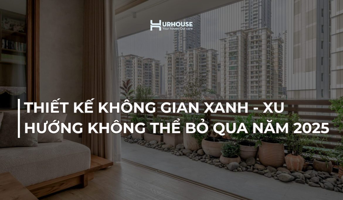 thiết kế không gian xanh