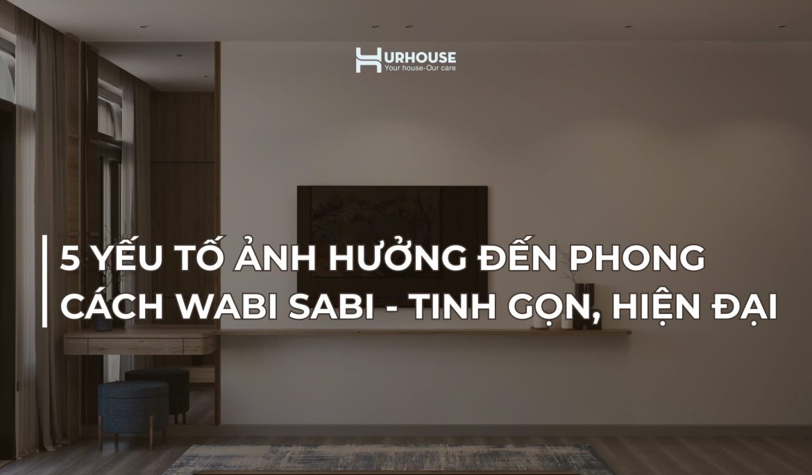 phong cách Wabi Sabi