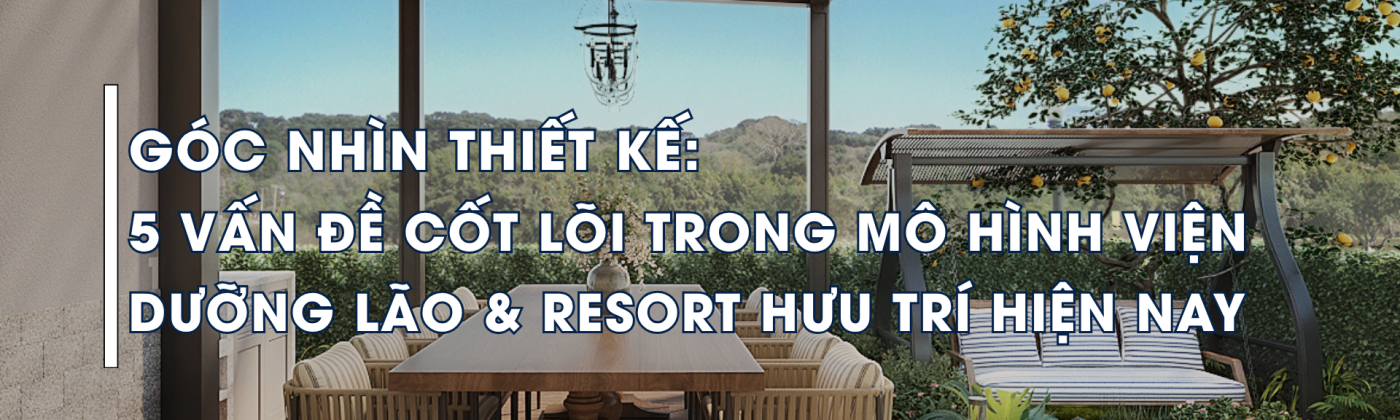 không gian viện dưỡng lão thiết kế kiểm soát và giảm rủi ro